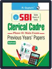 SBI: Clerical Cadre (Phase-II : Main Exam) Previous Years' Papers (Solved) Magazine (Digital) Subscription