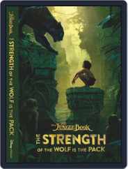 The Jungle Book: The Strength of the Wolf is the Pack Magazine (Digital) Subscription