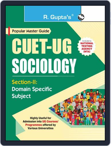 CUET-UG : Section-II (Domain Specific Subject : SOCIOLOGY) Entrance Test Guide Digital Back Issue Cover