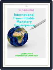 International Transmittable Monetary Consequence Magazine (Digital) Subscription
