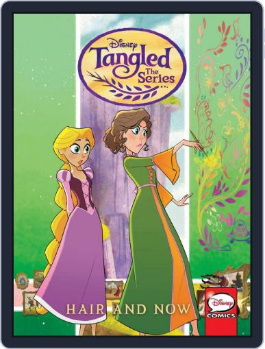 Tangled: The Series: Hair and Now Digital Back Issue Cover