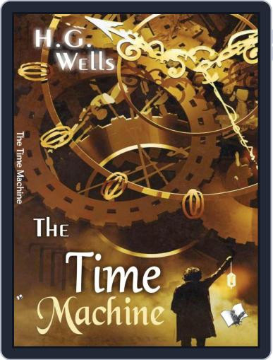 The Time Machine - H.G Wells Digital Back Issue Cover