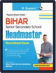 Bihar Senior Secondary School – HEADMASTER Recruitment Exam Guide Magazine (Digital) Subscription