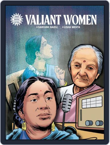 Valiant Women - Sarojini Naidu and Usha Mehta Digital Back Issue Cover
