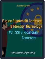Future Blockcahin Contract & Identity Technology VC,SSI & Ricardian Contracts Magazine (Digital) Subscription