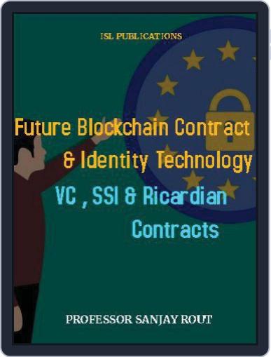 Future Blockcahin Contract & Identity Technology VC,SSI & Ricardian Contracts Digital Back Issue Cover