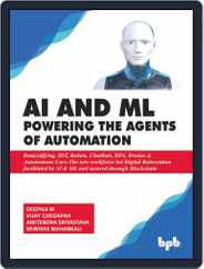 AI & ML - Powering the Agents of Automation Magazine (Digital) Subscription