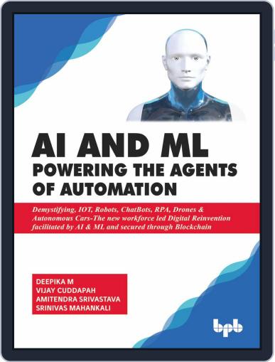 AI & ML - Powering the Agents of Automation Digital Back Issue Cover