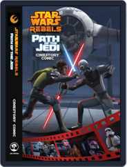 Path of the Jedi: A Star Wars Rebels Cinestory Comic Magazine (Digital) Subscription