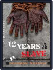 Twelve Years A Slave Magazine (Digital) Subscription