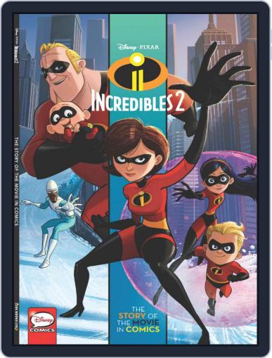 The Incredibles 2: The Story of the Movie in Comics Digital Back Issue Cover