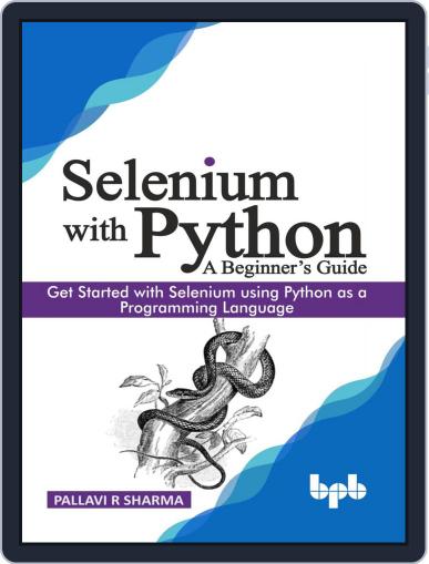 Selenium with Python - A Beginner’s Guide Digital Back Issue Cover