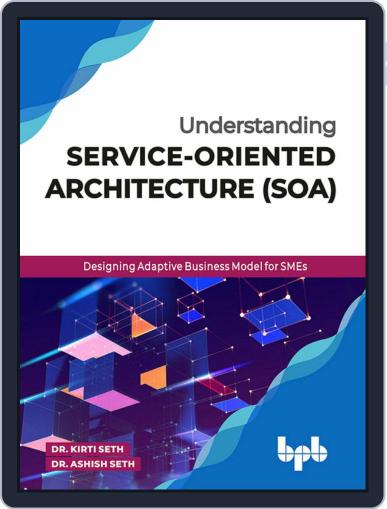 Understanding Service-Oriented Architecture (SOA) Digital Back Issue Cover