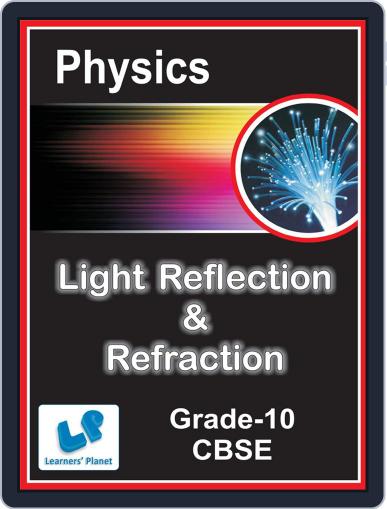10-CBSE-Light Reflection & Refraction Digital Back Issue Cover