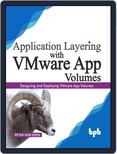 Application Layering with VMware App Volumes Digital Back Issue Cover