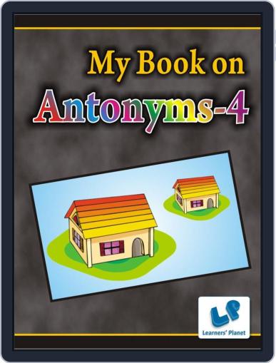 My Book on Antonyms-4 Digital Back Issue Cover