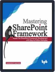 Mastering Sharepoint Framework Magazine (Digital) Subscription
