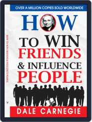 How to Win Friends and Influence People Magazine (Digital) Subscription