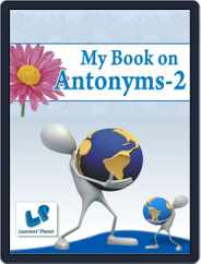 My Book on Antonyms-2 Magazine (Digital) Subscription