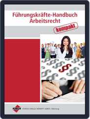 Führungskräfte-Handbuch Arbeitsrecht kompakt Magazine (Digital) Subscription