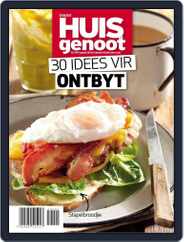 Huisgenoot se 30 Idees vir Ontbyt Magazine (Digital) Subscription