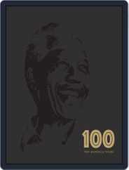 100 THE MANDELA YEARS Magazine (Digital) Subscription
