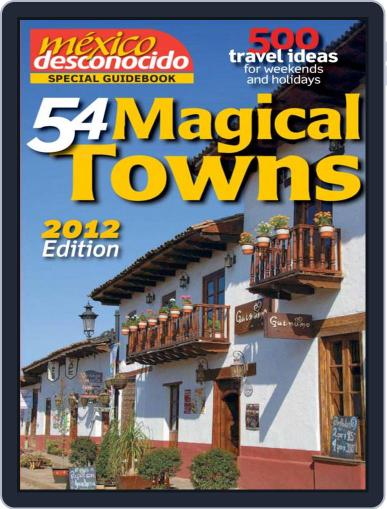 54 Magical Towns by México desconocido Digital Back Issue Cover