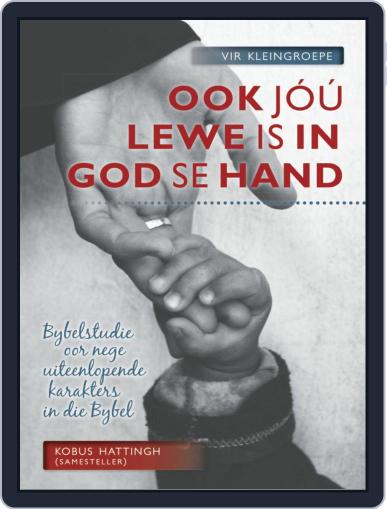 Ook Jou Lewe Is In God Se Hand Digital Back Issue Cover