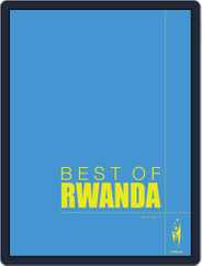 Best of Rwanda Magazine (Digital) Subscription