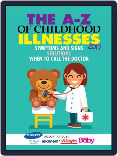 Your Baby: A - Z of Childhood Illnesses 2017 Digital Back Issue Cover