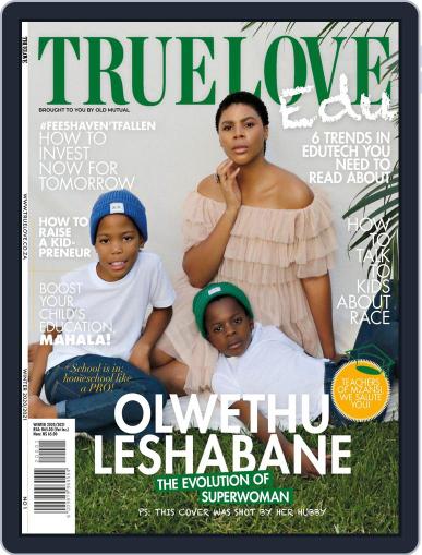 True Love: EDU Digital Back Issue Cover