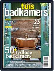 Tuis Badkamers Magazine (Digital) Subscription