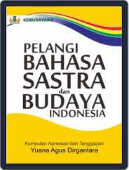 Pelangi Bahasa Sastra dan Budaya Indonesia Magazine (Digital) Subscription