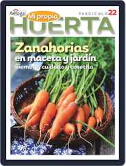 La Huerta en Casa (Digital) Subscription                    December 15th, 2022 Issue