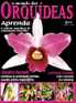 Digital Subscription O Mundo das Orquídeas
