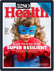 5280 Health Magazine (Digital) Subscription                    December 17th, 2021 Issue