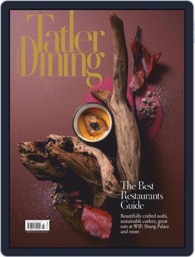 Tatler Dining Malaysia January 7th, 2022 Digital Back Issue Cover