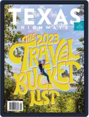 Texas Highways (Digital) Subscription                    January 1st, 2023 Issue