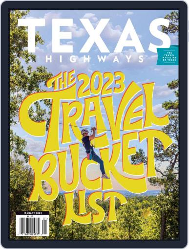 Texas Highways January 1st, 2023 Digital Back Issue Cover