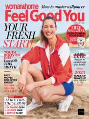 Woman&Home Feel Good You (Digital) Subscription                    January 1st, 2023 Issue