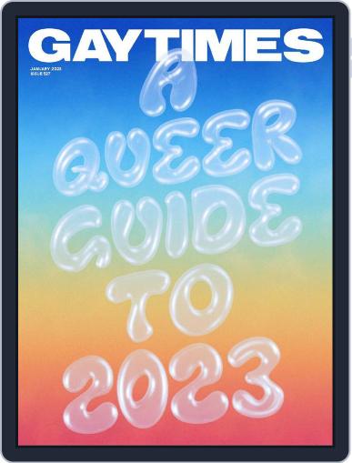 GAY TIMES January 1st, 2023 Digital Back Issue Cover