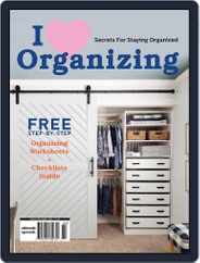 I Love Organizing Magazine (Digital) Subscription                    January 4th, 2023 Issue