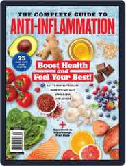 The Complete Guide To Anti-Inflammation - Boost Health and Feel Your Best! Magazine (Digital) Subscription                    January 4th, 2023 Issue