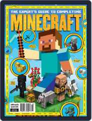 The Expert's Guide to Completing Minecraft Magazine (Digital) Subscription                    January 4th, 2023 Issue