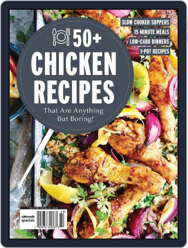 50+ Chicken Recipes January 4th, 2023 Digital Back Issue Cover