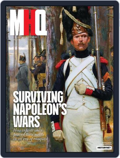 MHQ: The Quarterly Journal of Military History January 3rd, 2023 Digital Back Issue Cover