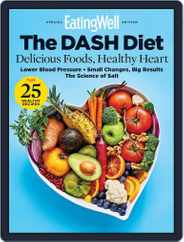 EatingWell the DASH Diet Magazine (Digital) Subscription                    December 16th, 2022 Issue
