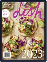 Dish (Digital) Subscription                    February 1st, 2023 Issue