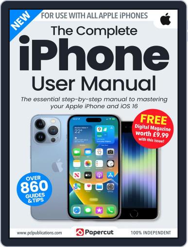 iPhone & iOS 16 - The Complete Manual Digital Back Issue Cover