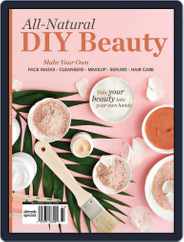 All-Natural DIY Beauty Magazine (Digital) Subscription                    January 25th, 2023 Issue
